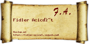 Fidler Acicét névjegykártya